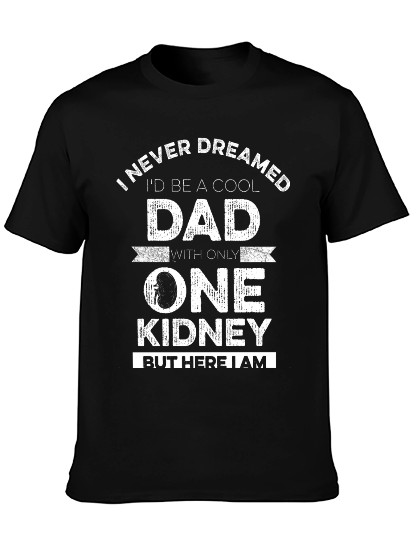 Cool Dad One Kidney Funny T-Shirt