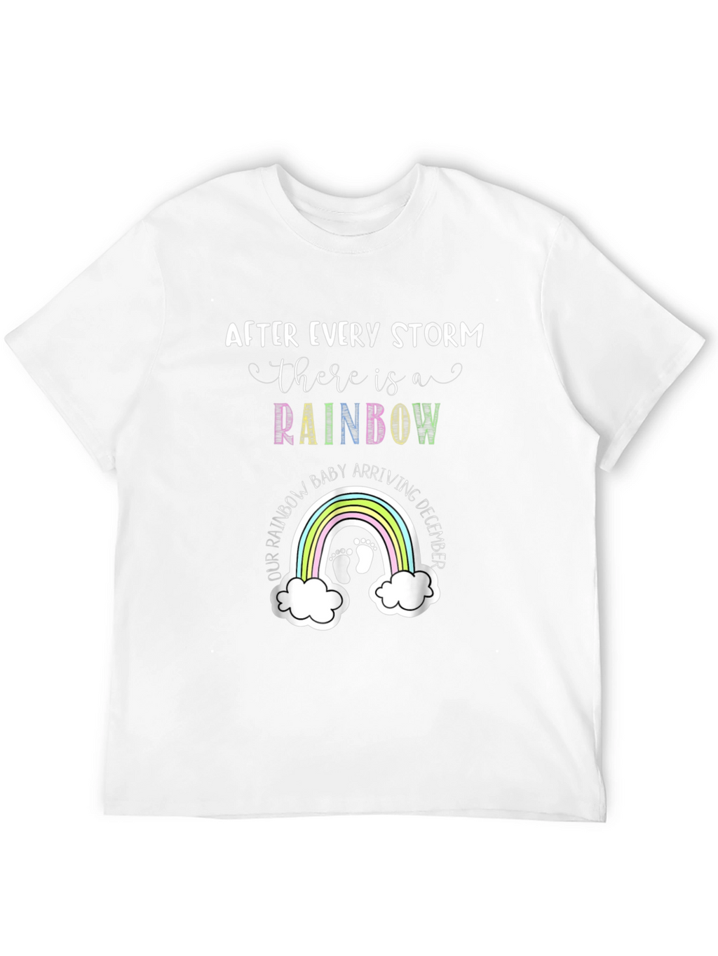 Rainbow Baby Arrival T-Shirt