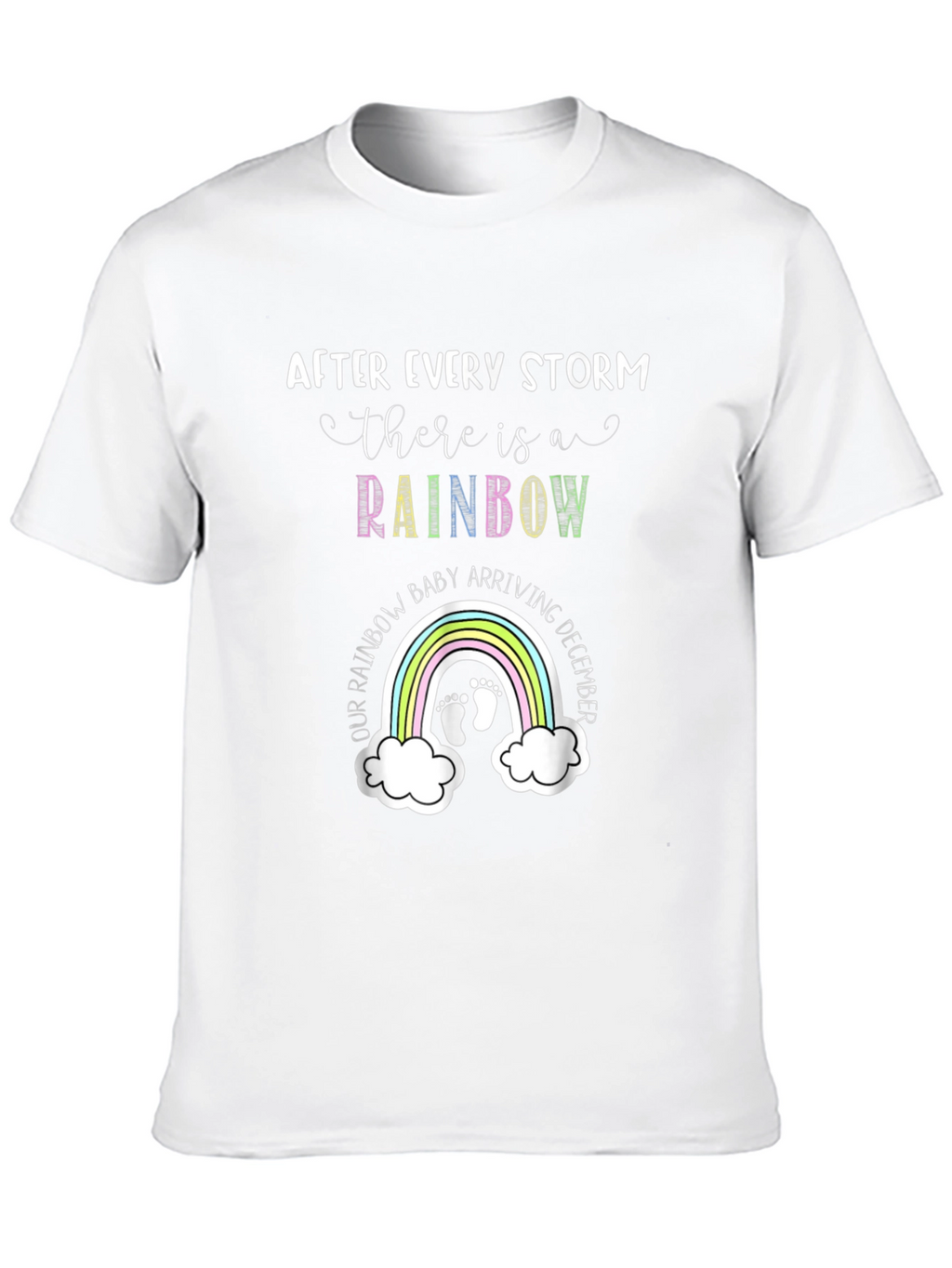 Rainbow Baby Arrival T-Shirt