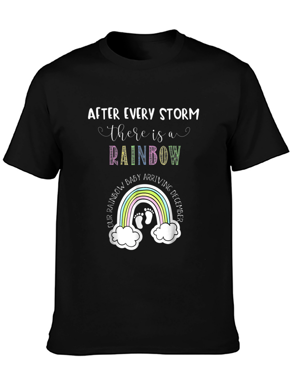 Rainbow Baby Arrival T-Shirt