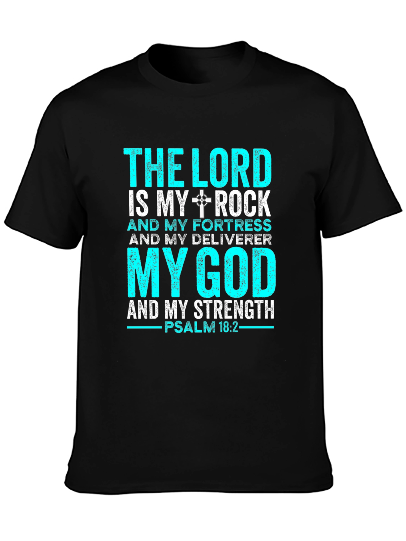 The Lord is My Rock T-Shirt