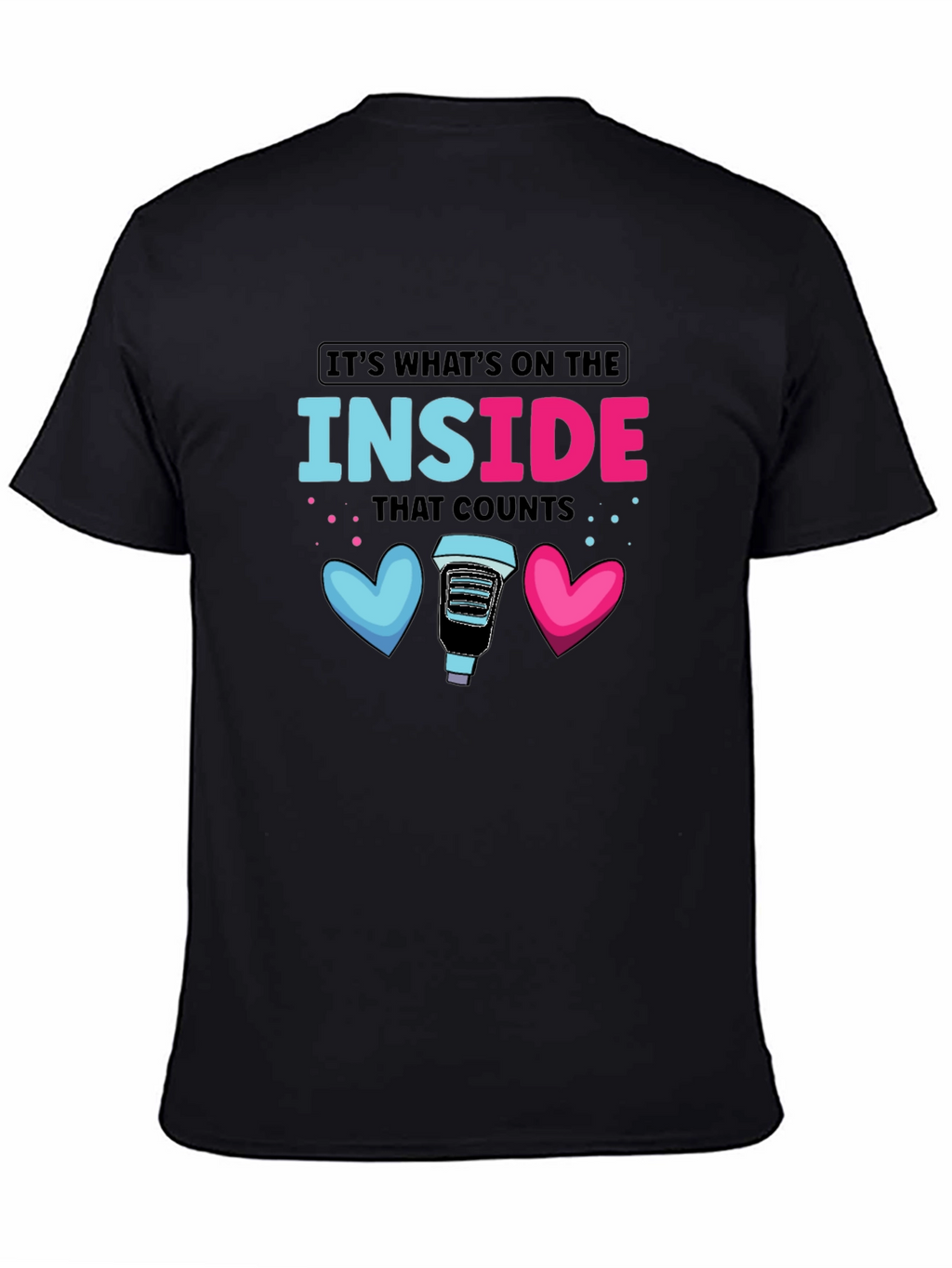 Its Whats on the Inside Coffee Lover T-Shirt