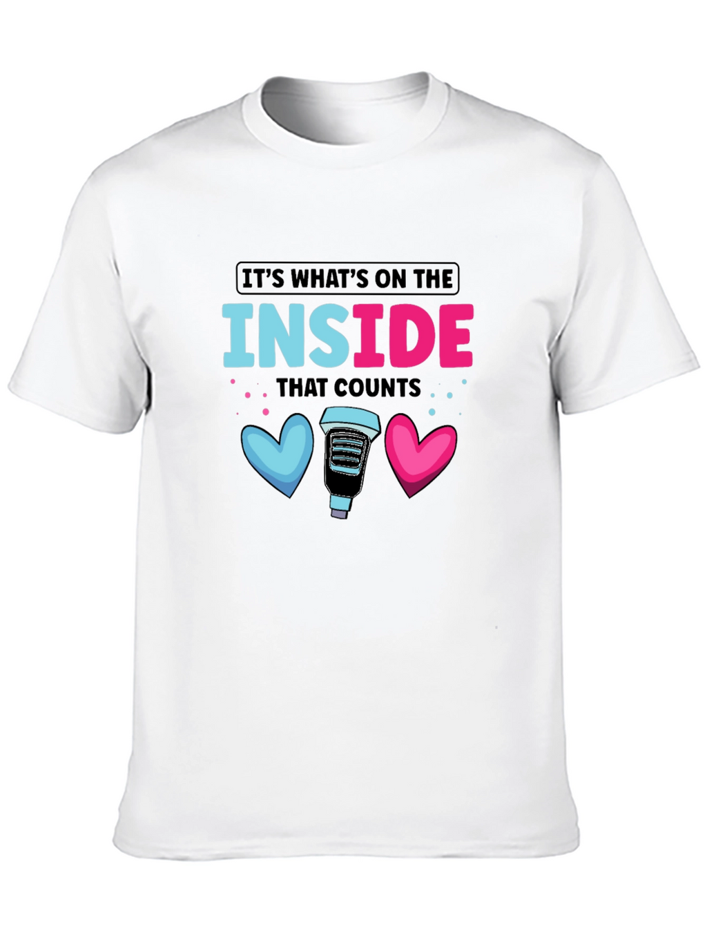 Its Whats on the Inside Coffee Lover T-Shirt