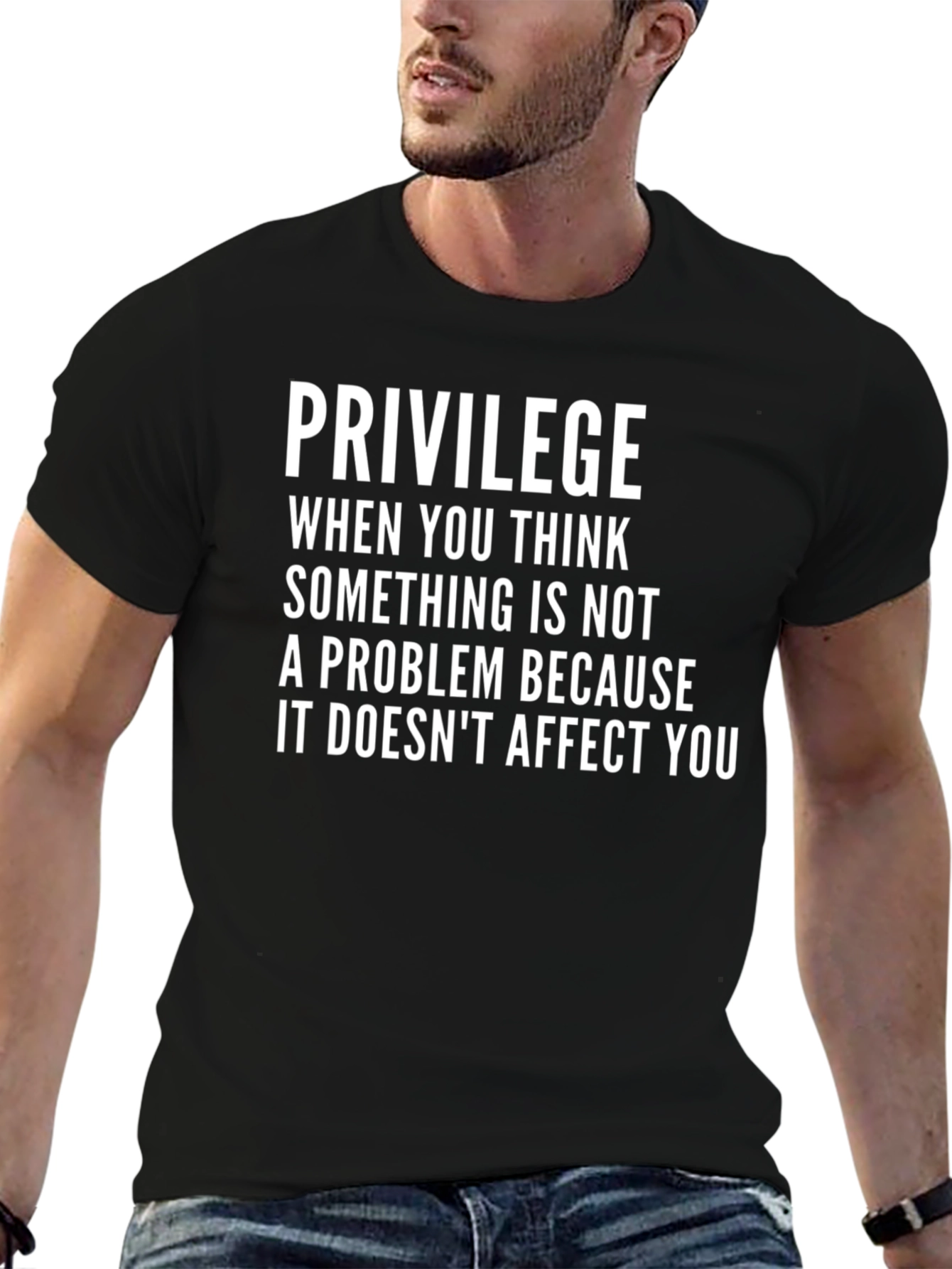 Privilege Statement T-Shirt