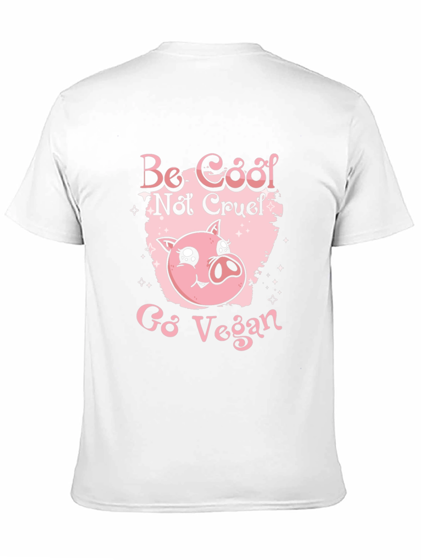 Be Cool Not Cruel Go Vegan Pig Graphic Tee