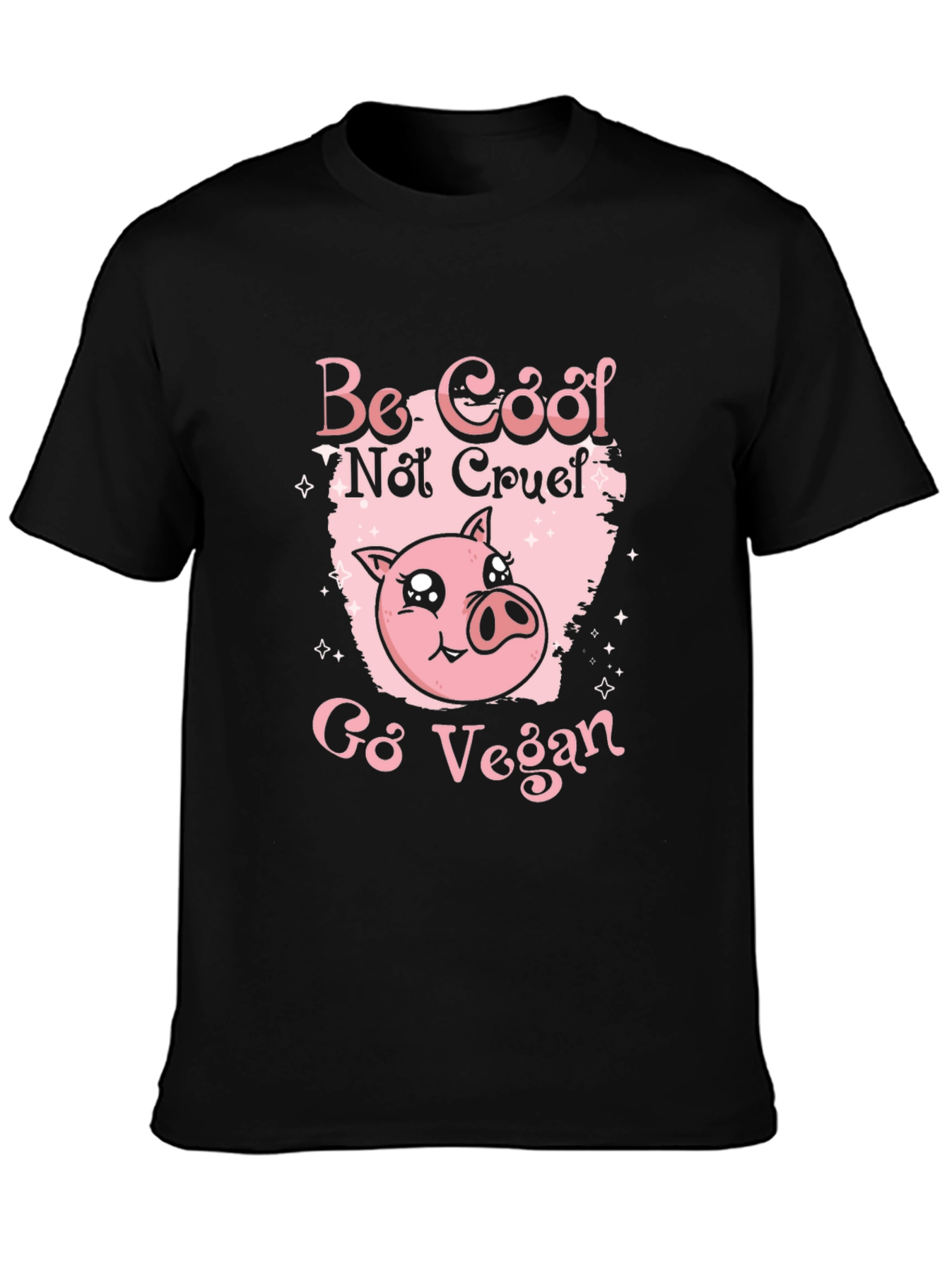 Be Cool Not Cruel Go Vegan Pig Graphic Tee