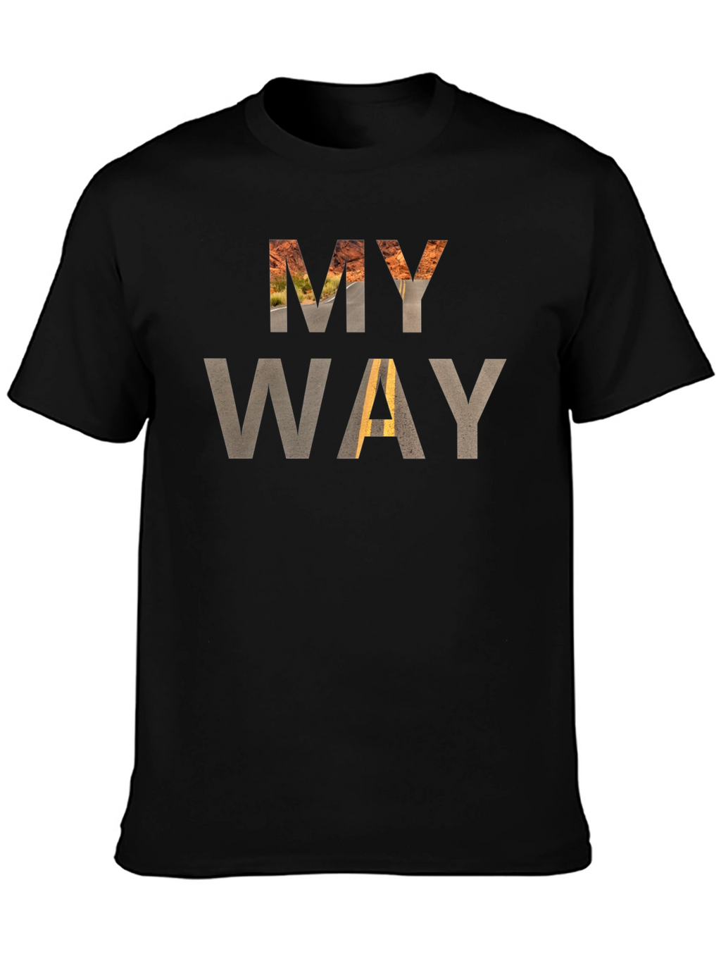 My Way Graphic T-Shirt - Unique Design Tee