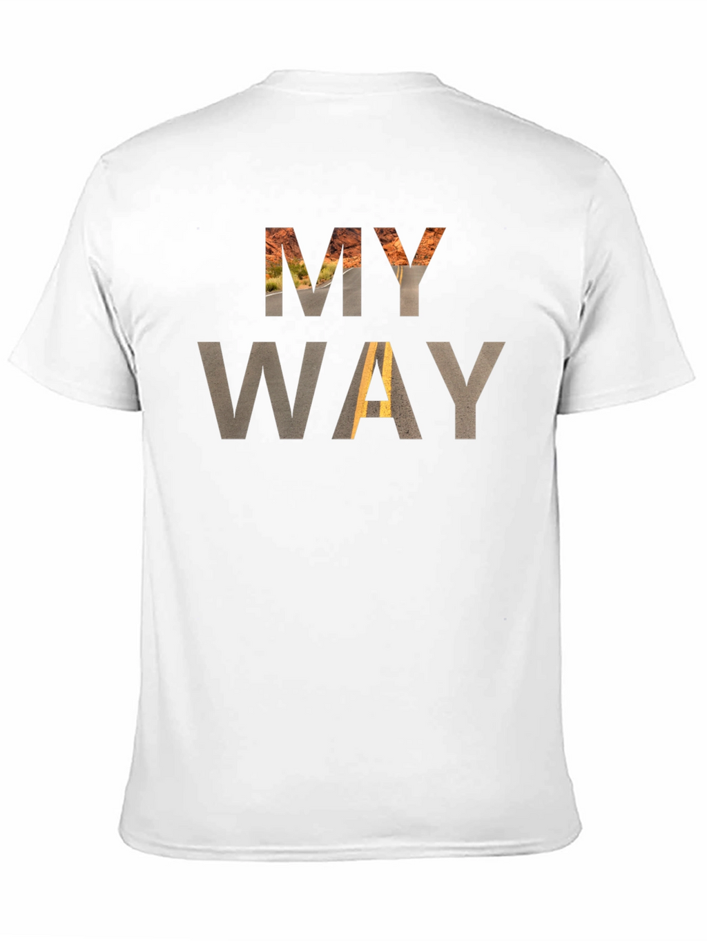 My Way Graphic T-Shirt - Unique Design Tee