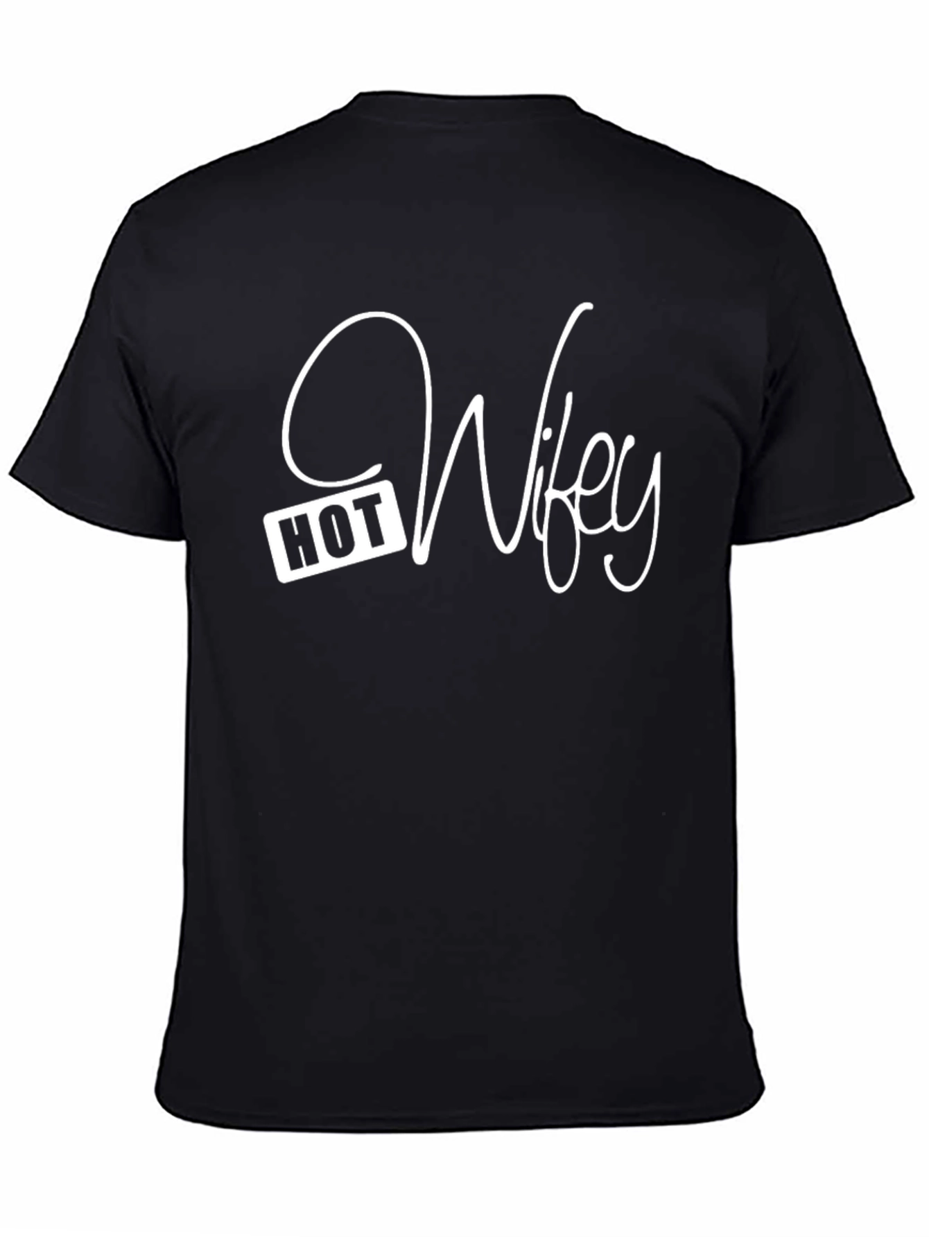 Hot Wifey Graphic T-Shirt - Black