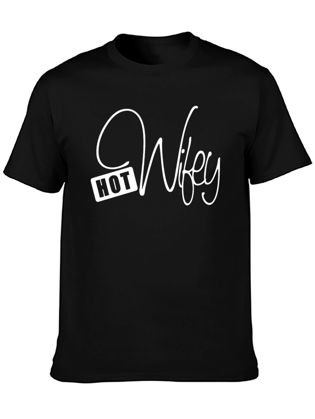 Hot Wifey Graphic T-Shirt - Black