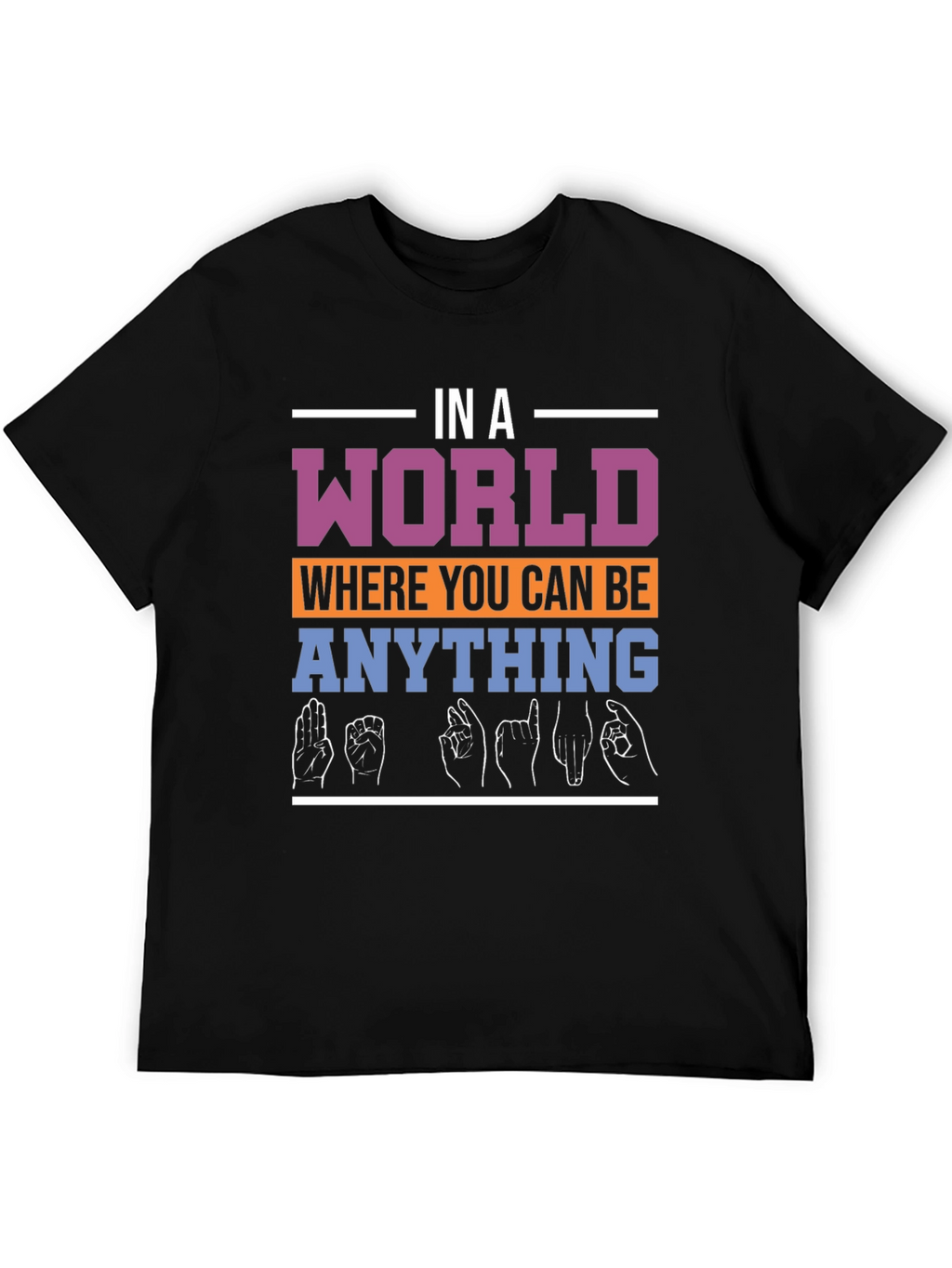 In A World Be Kind ASL T-Shirt