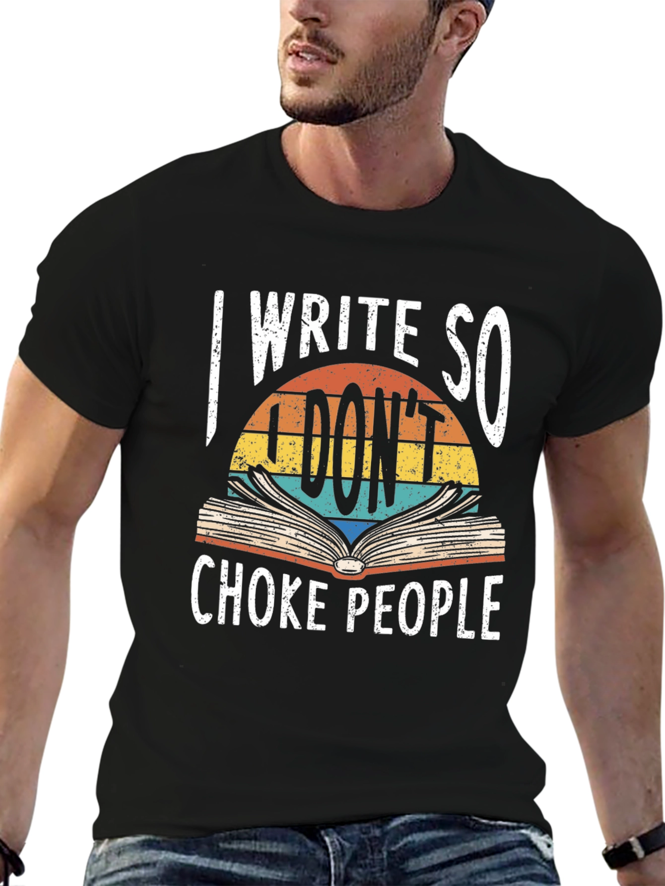 I Write So I Dont Choke People Graphic Tee