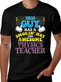 This Guy Physics Teacher T-Shirt