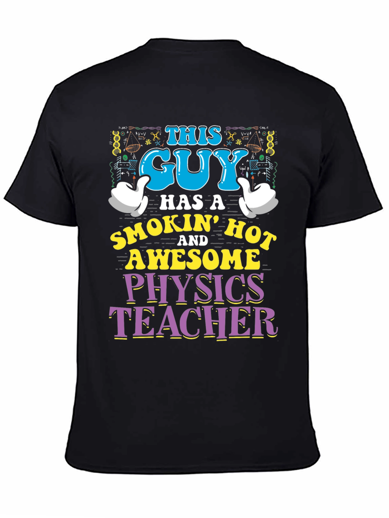 This Guy Physics Teacher T-Shirt
