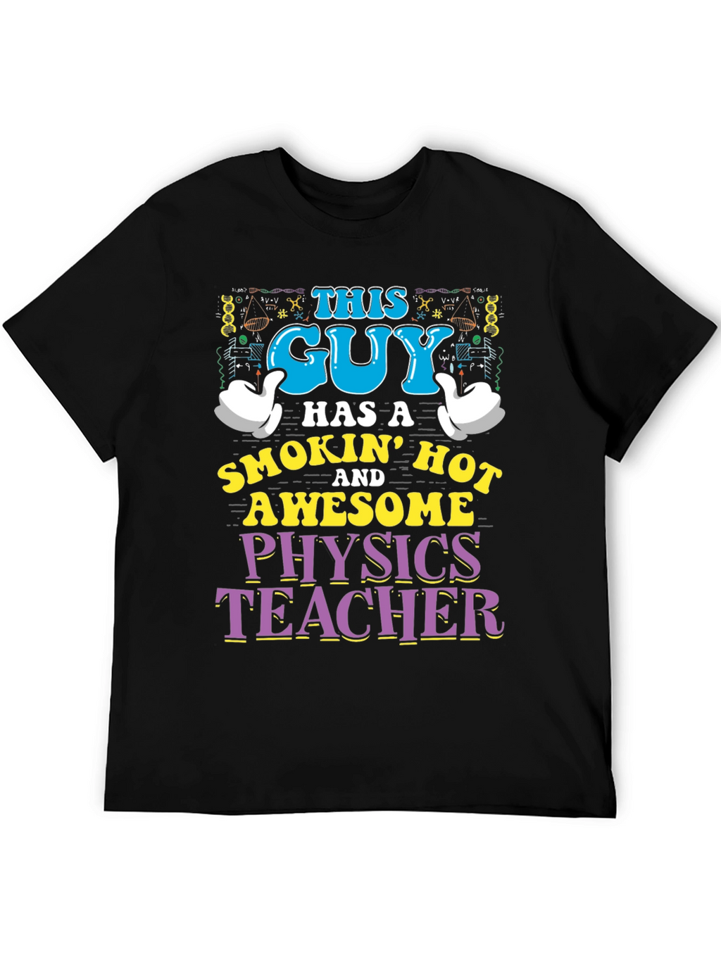 This Guy Physics Teacher T-Shirt
