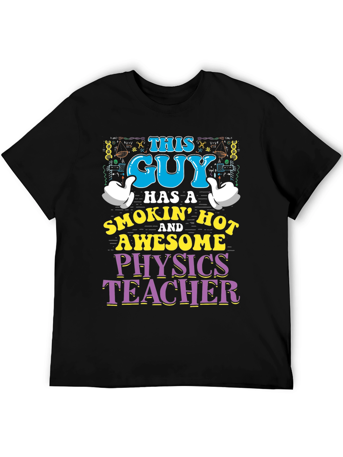 This Guy Physics Teacher T-Shirt