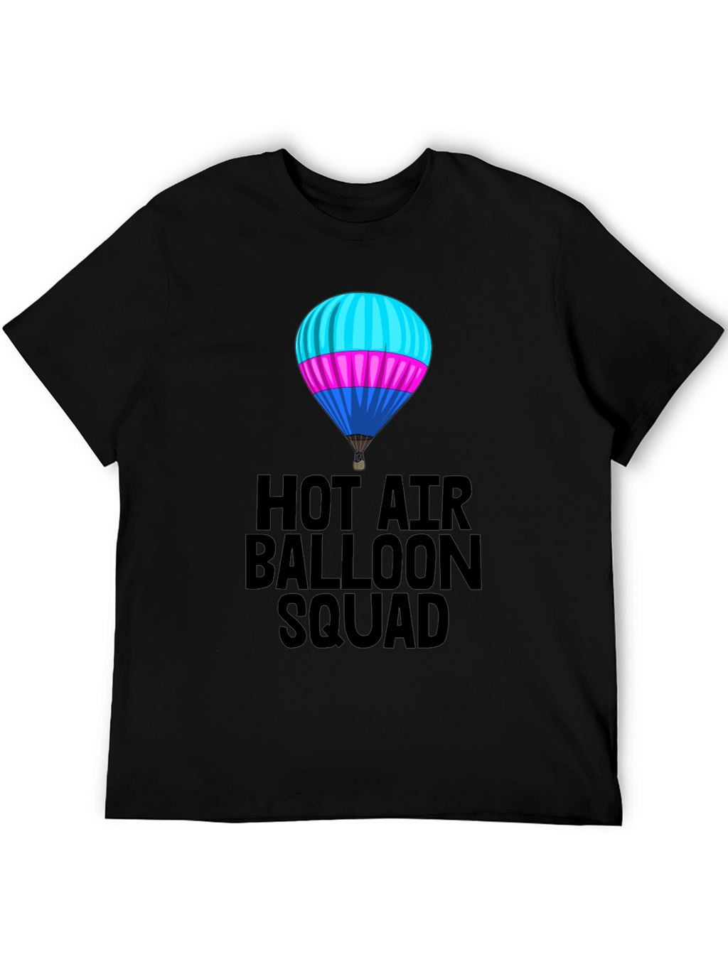 Hot Air Balloon Squad T-Shirt - Unisex Black Tee