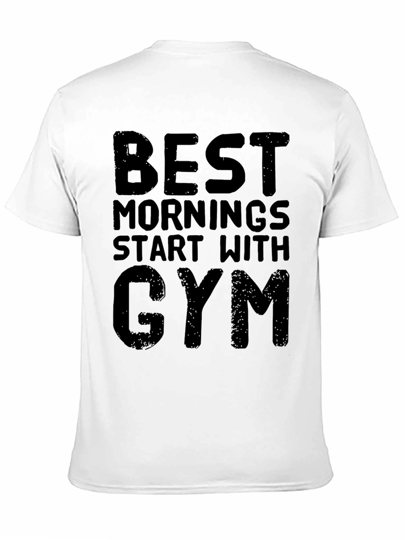 Gym Motivation T-Shirt: Best Mornings Start With Gym