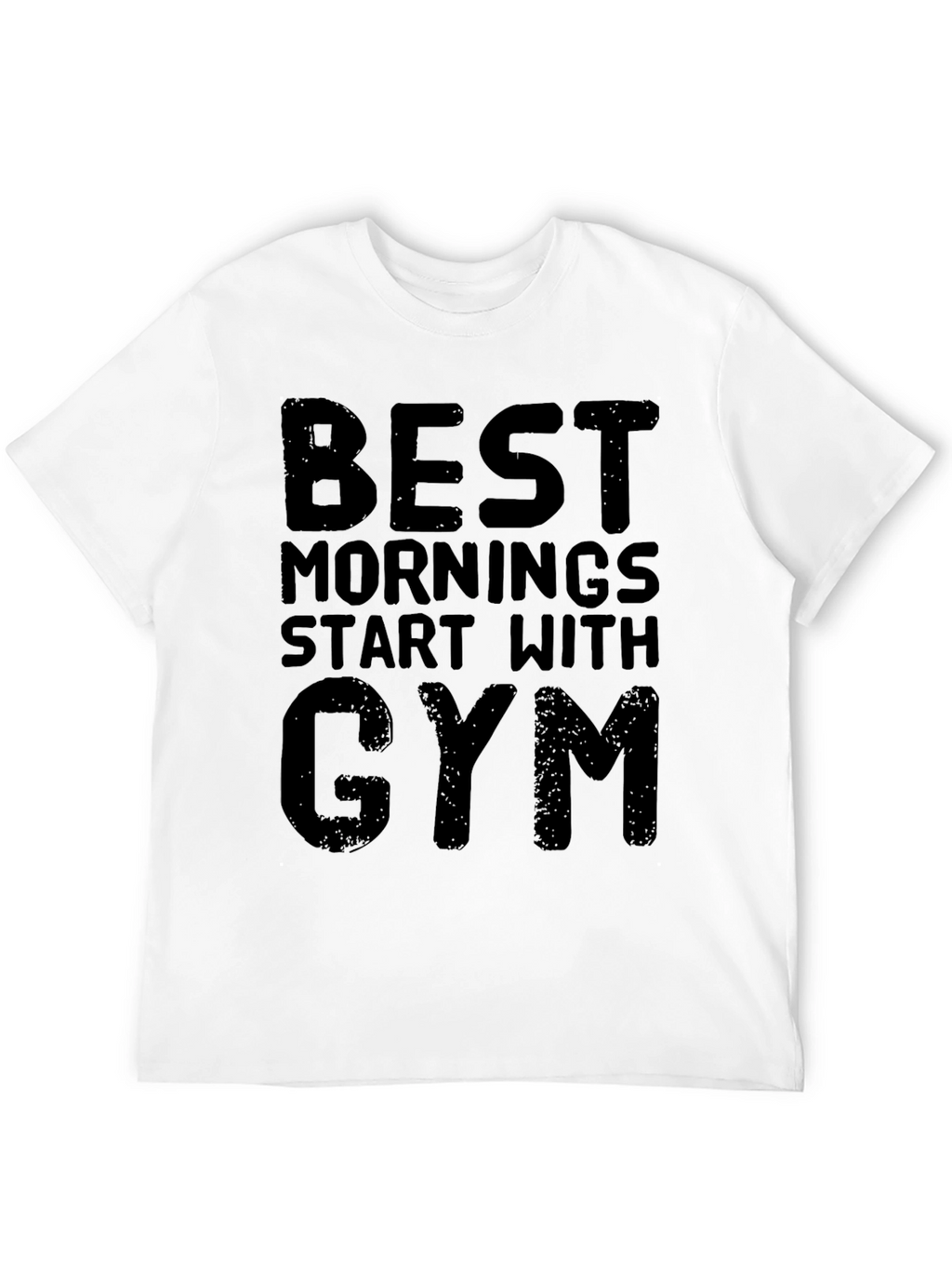 Gym Motivation T-Shirt: Best Mornings Start With Gym