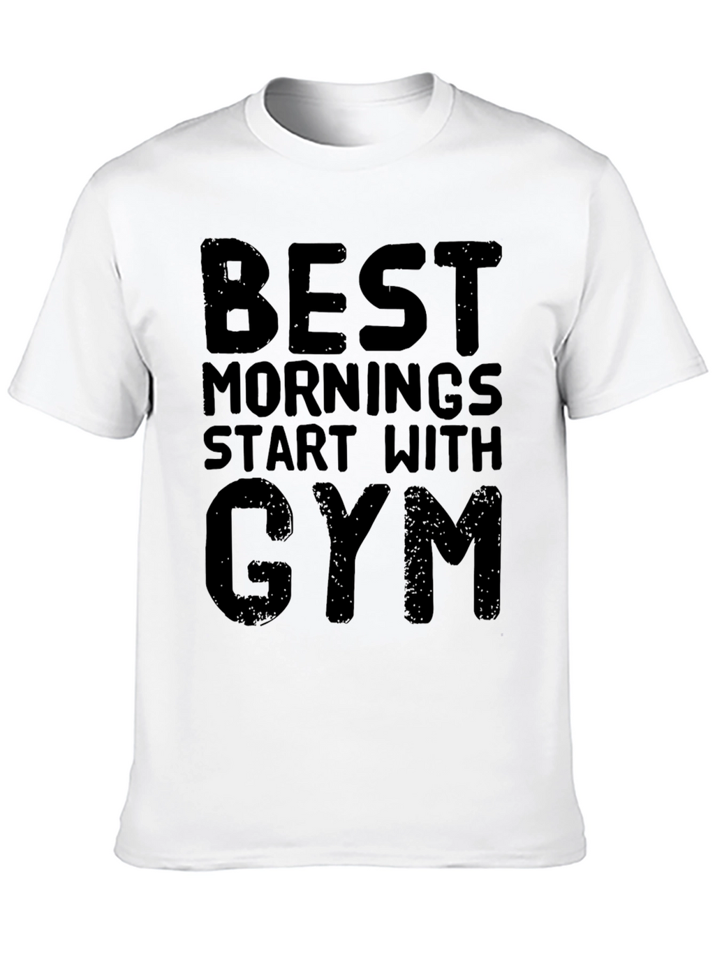 Gym Motivation T-Shirt: Best Mornings Start With Gym