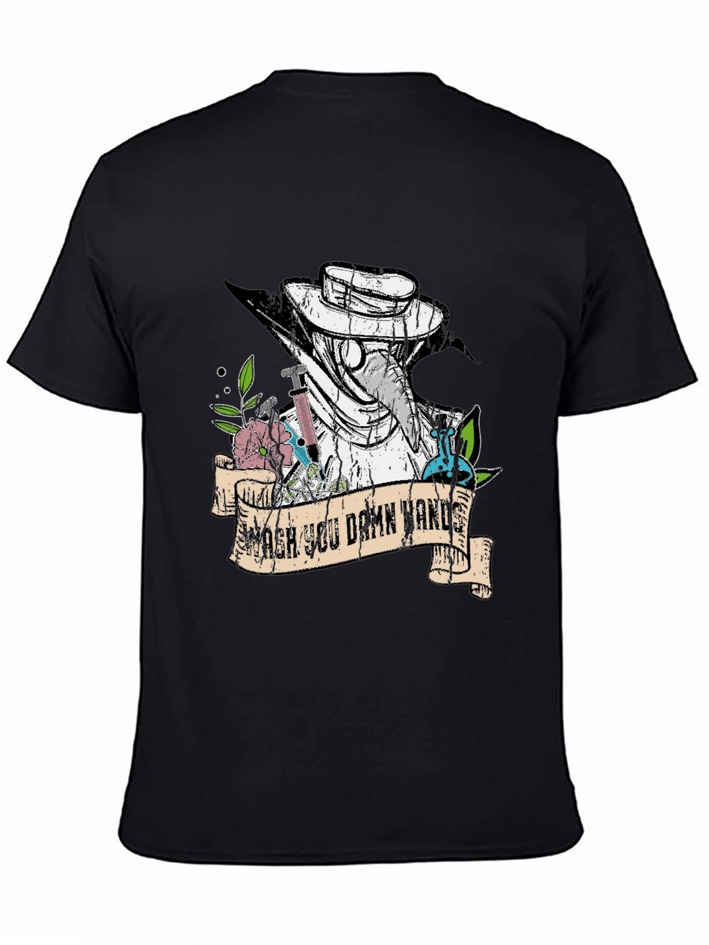 Wash You Damn Hands T-Shirt Plague Doctor