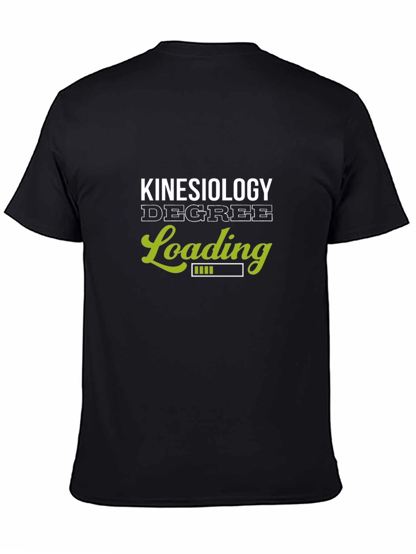 Kinesiology Degree Loading T-Shirt - Black
