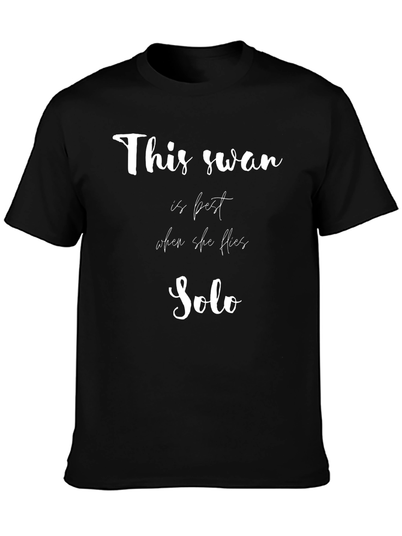This Swan is Best Solo Black Graphic Tee
