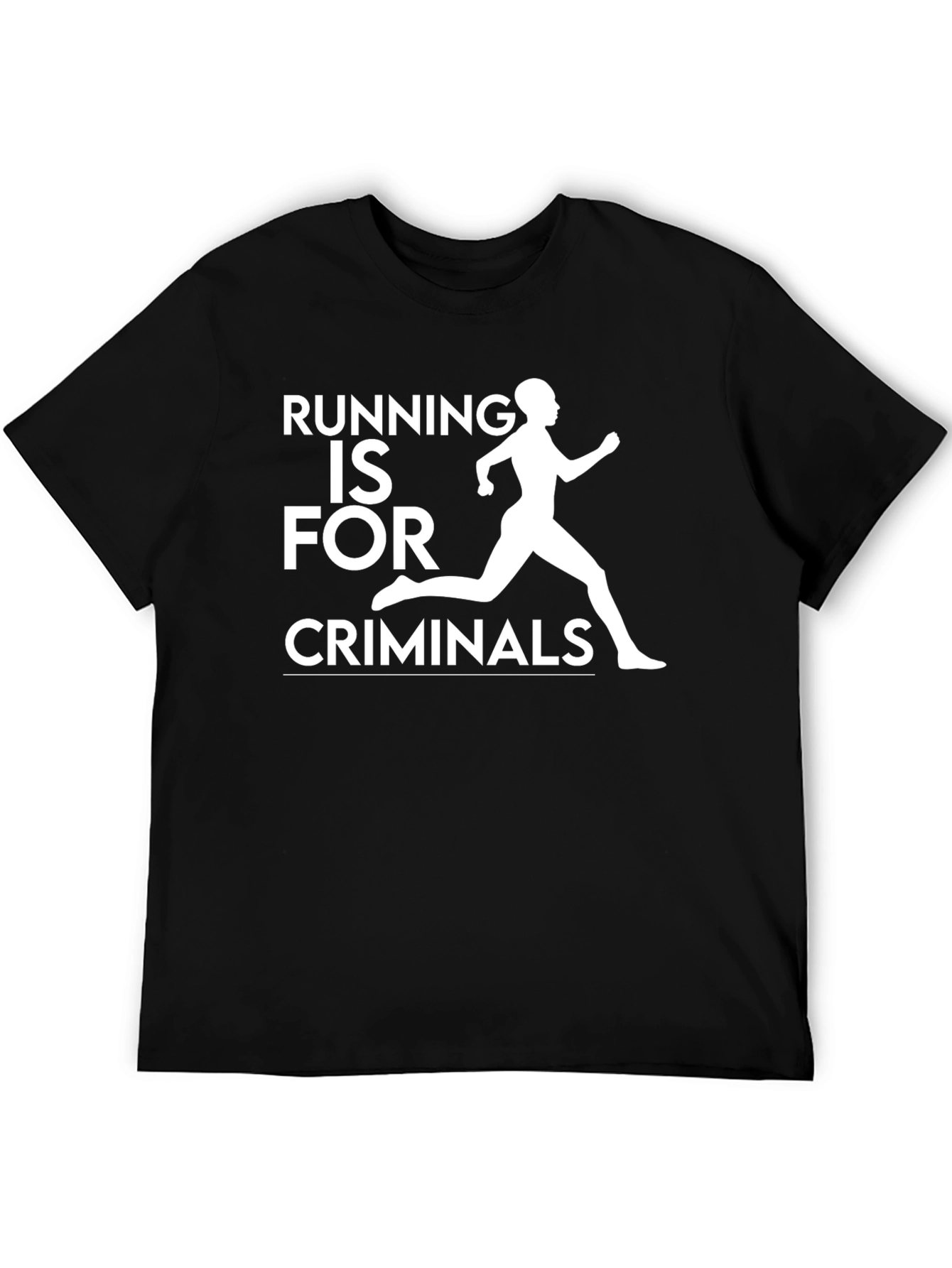 Running is For Criminals Graphic Tee