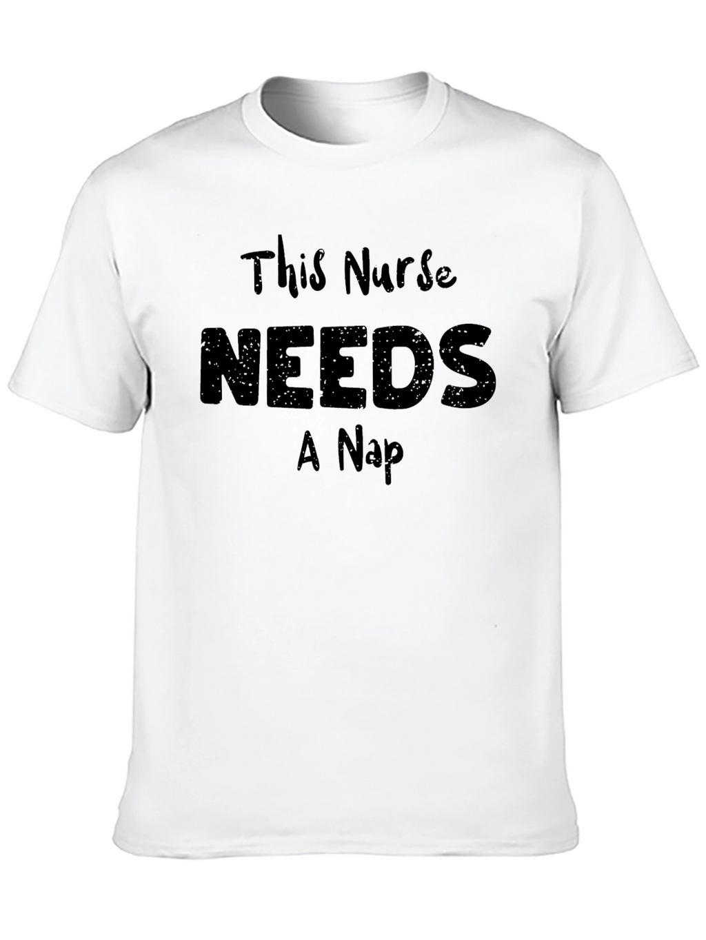 This Nurse Needs a Nap - Funny T-Shirt
