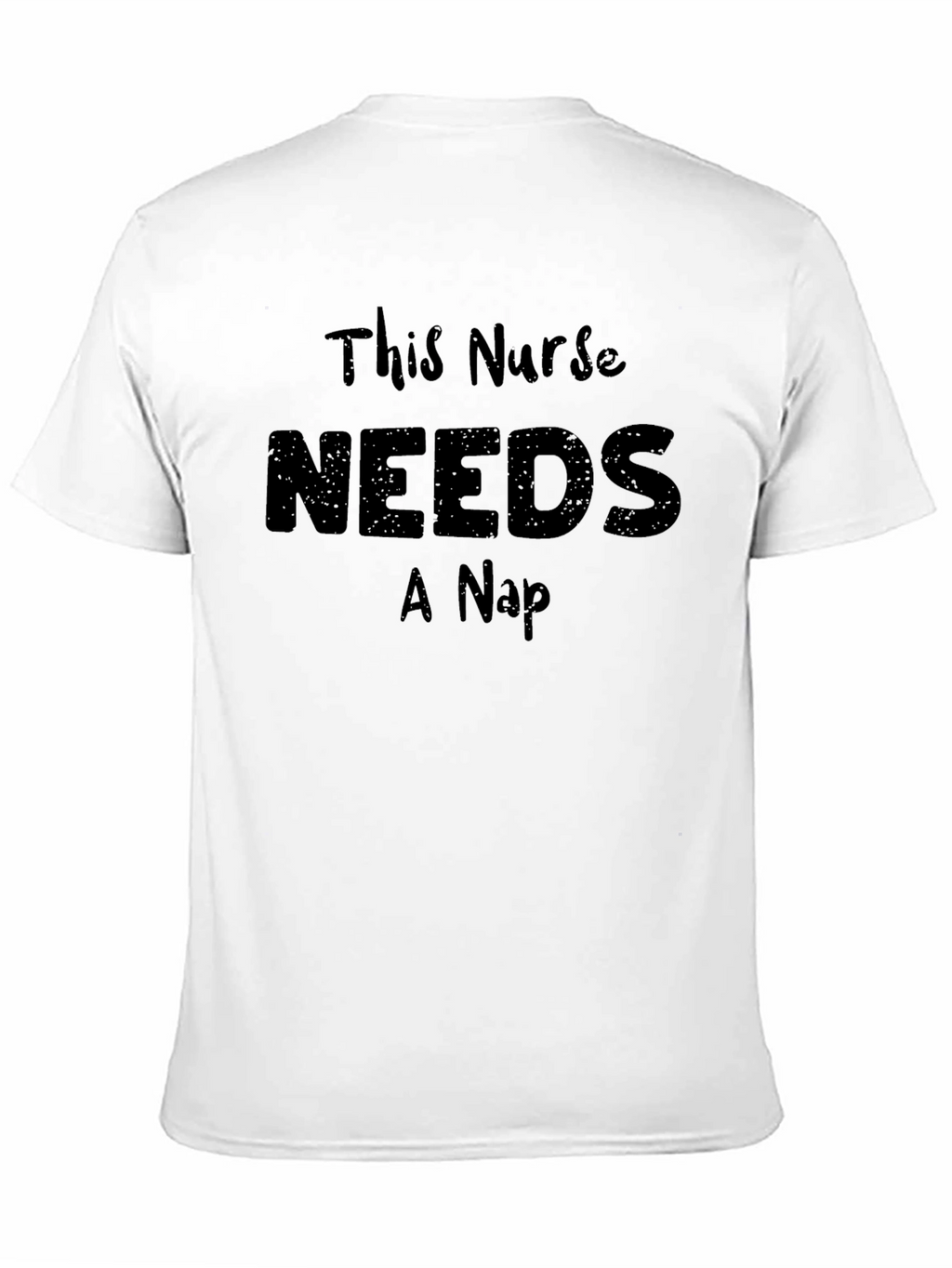 This Nurse Needs a Nap - Funny T-Shirt
