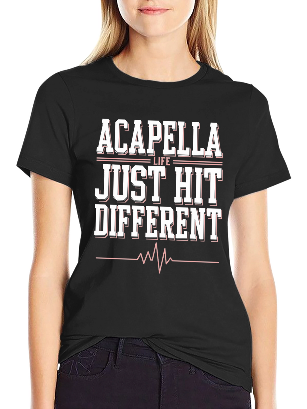 Acapella Life Just Hit Different Black Tee