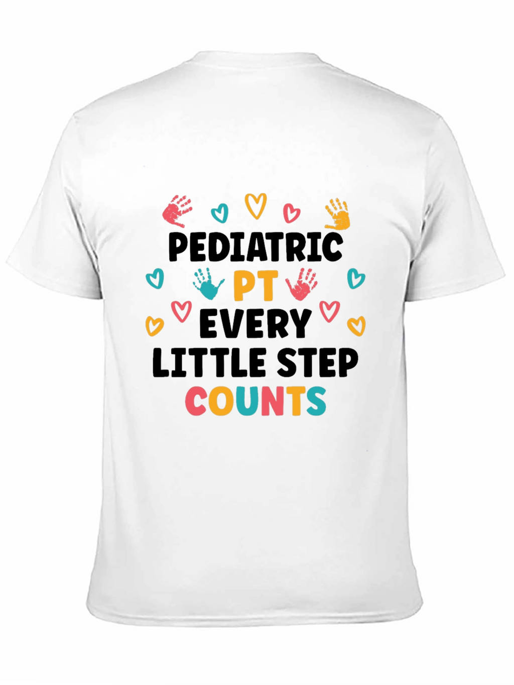 Pediatric PT T-Shirt - Every Little Step Counts