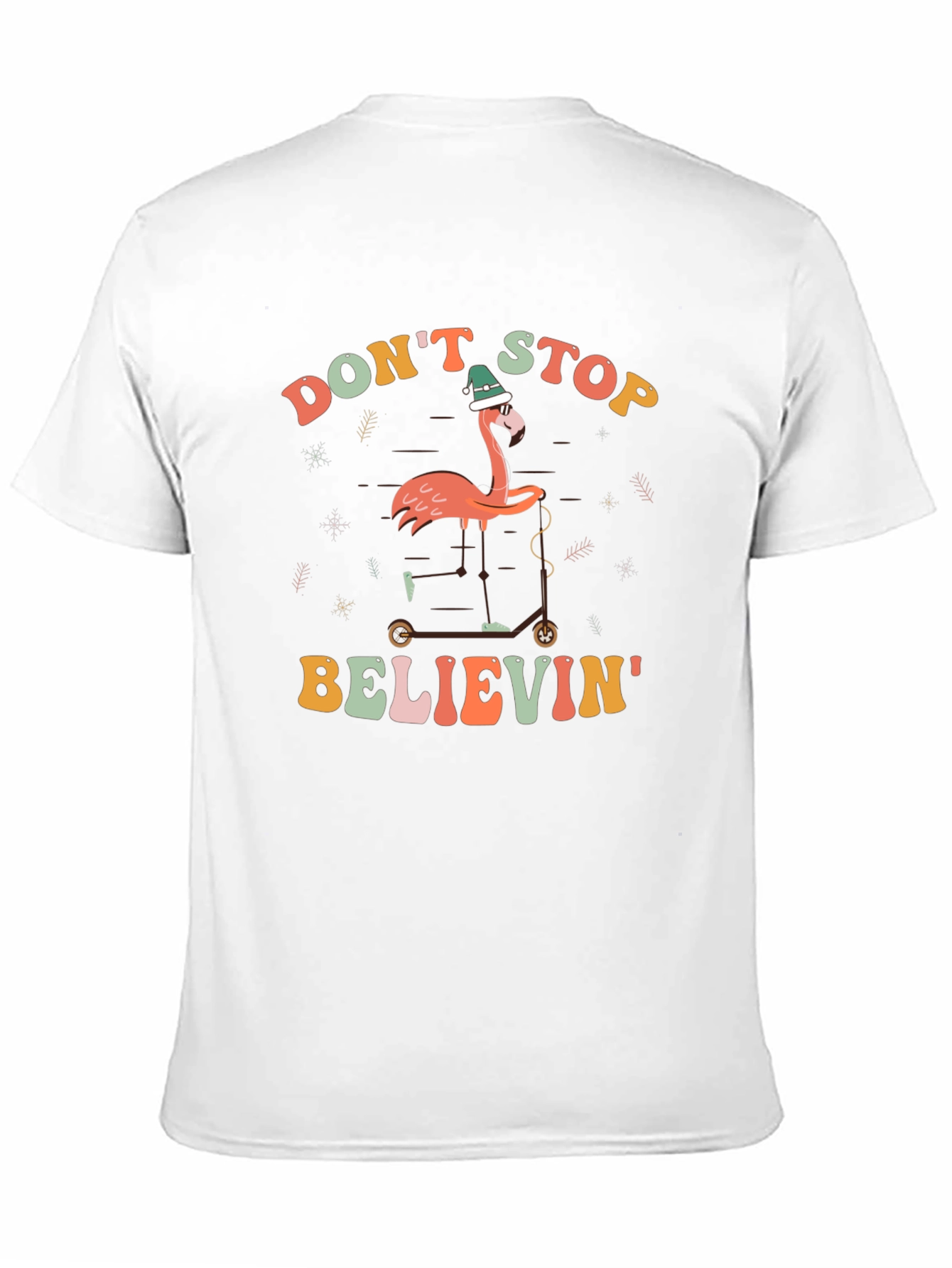 Dont Stop Believin Flamingo T-Shirt