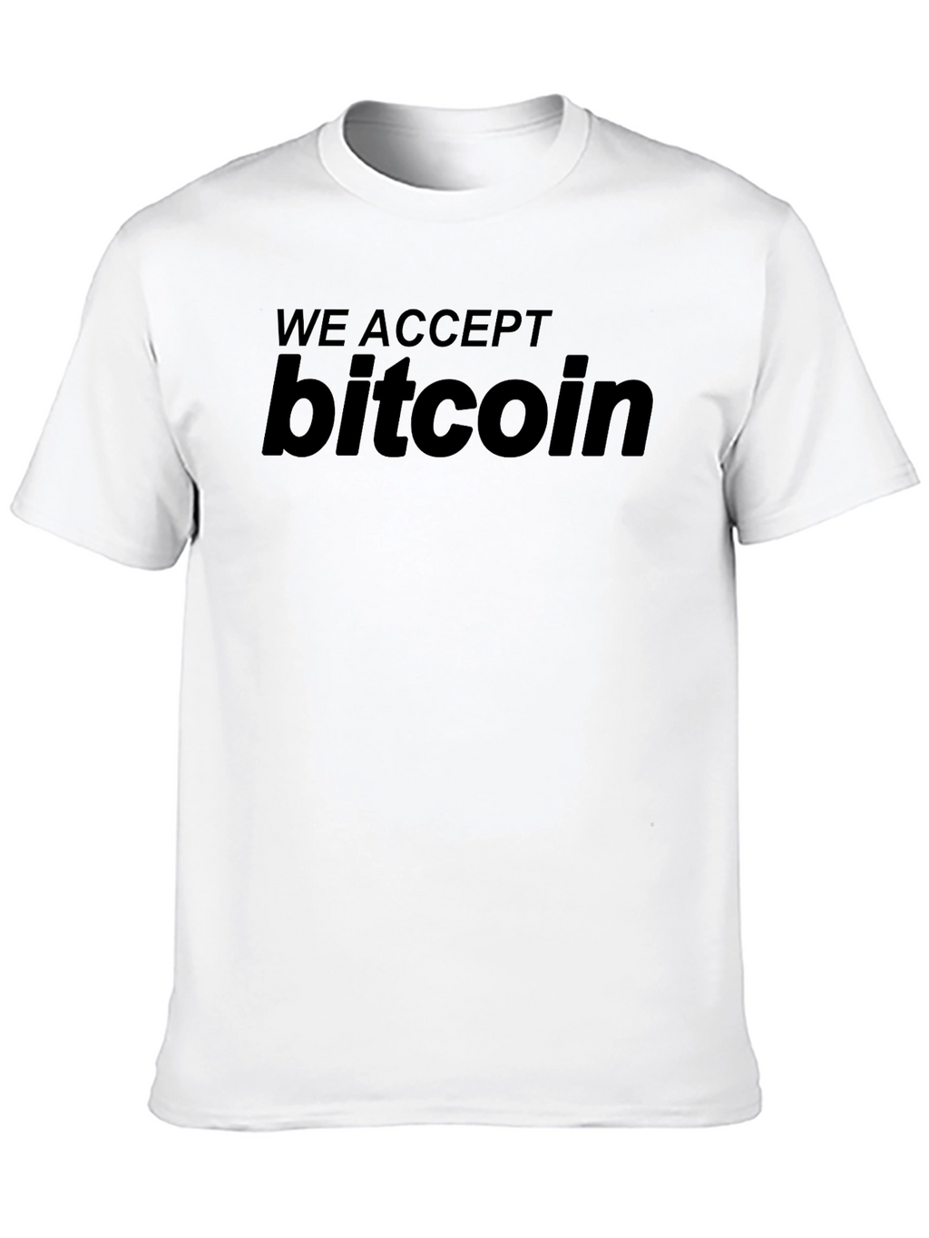 We Accept Bitcoin T-Shirt - Crypto Currency Tee
