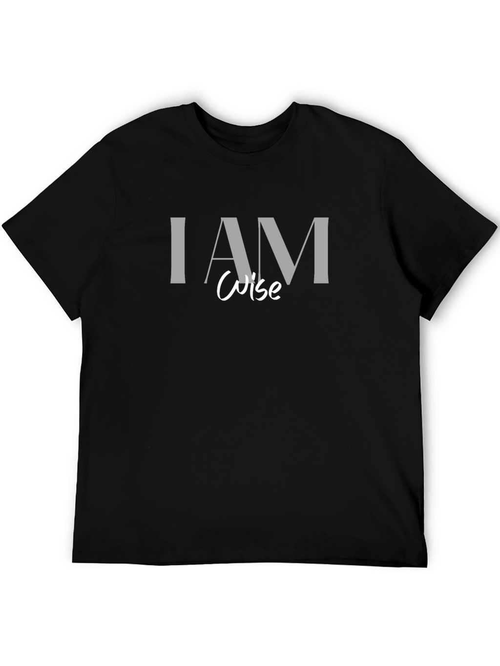 I AM Wise Graphic T-Shirt - Black Cotton Tee
