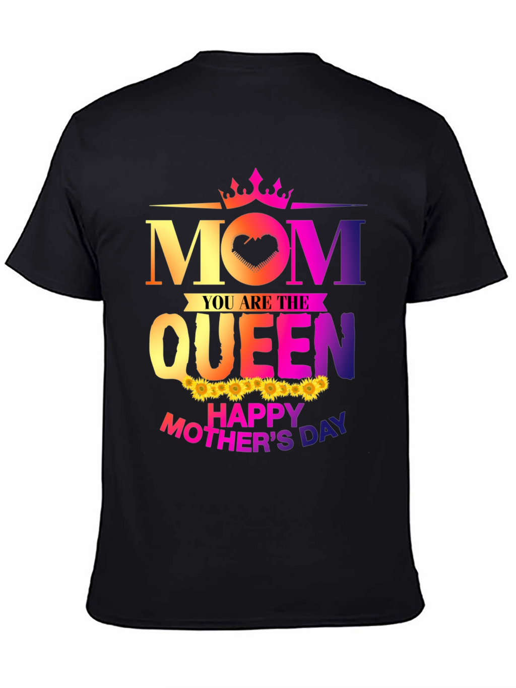 Mom Queen Happy Mothers Day Black T-Shirt