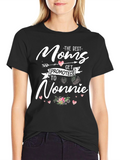 Moms Get Promoted to Nonnie Graphic T-Shirt