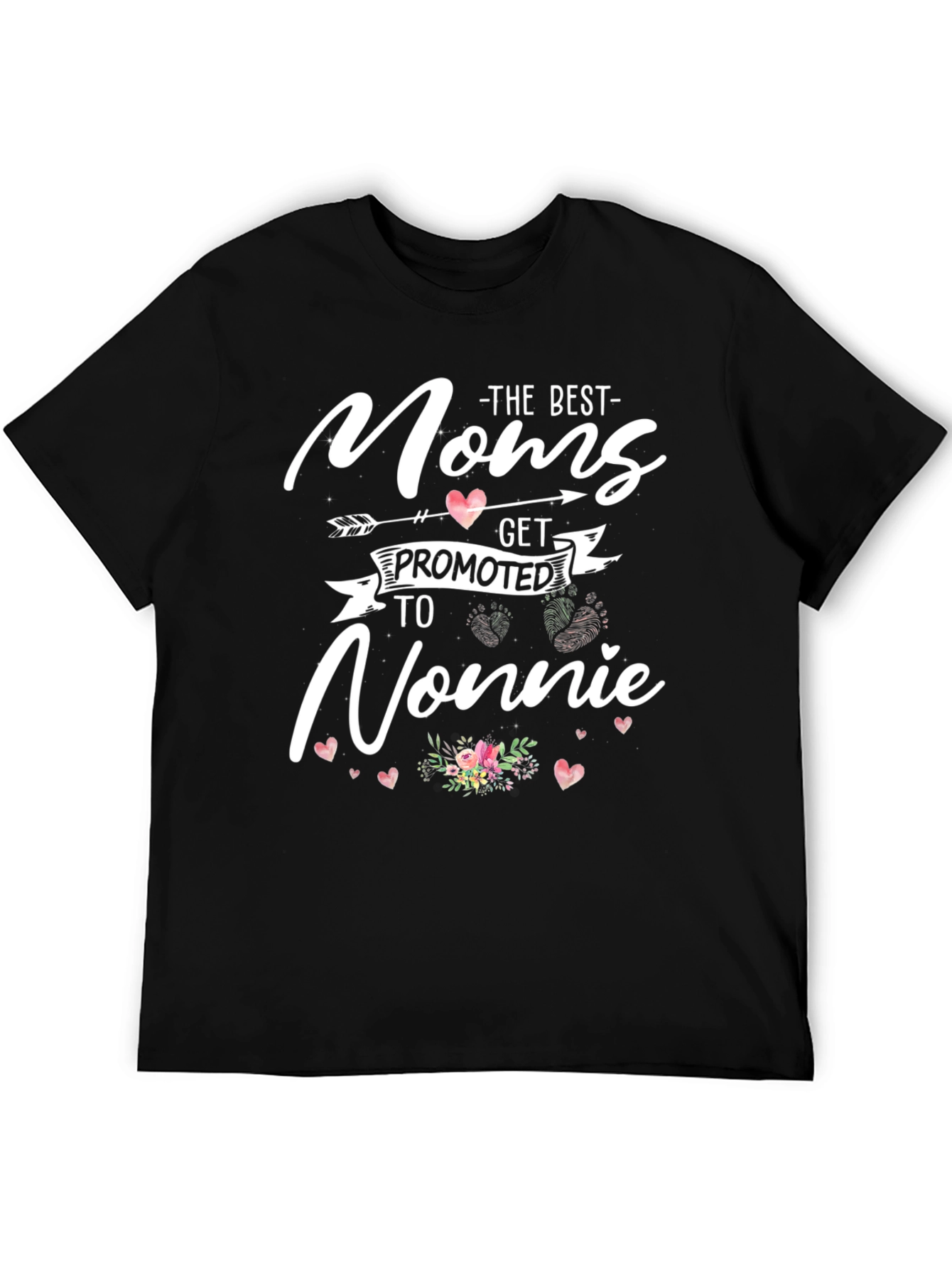 Moms Get Promoted to Nonnie Graphic T-Shirt