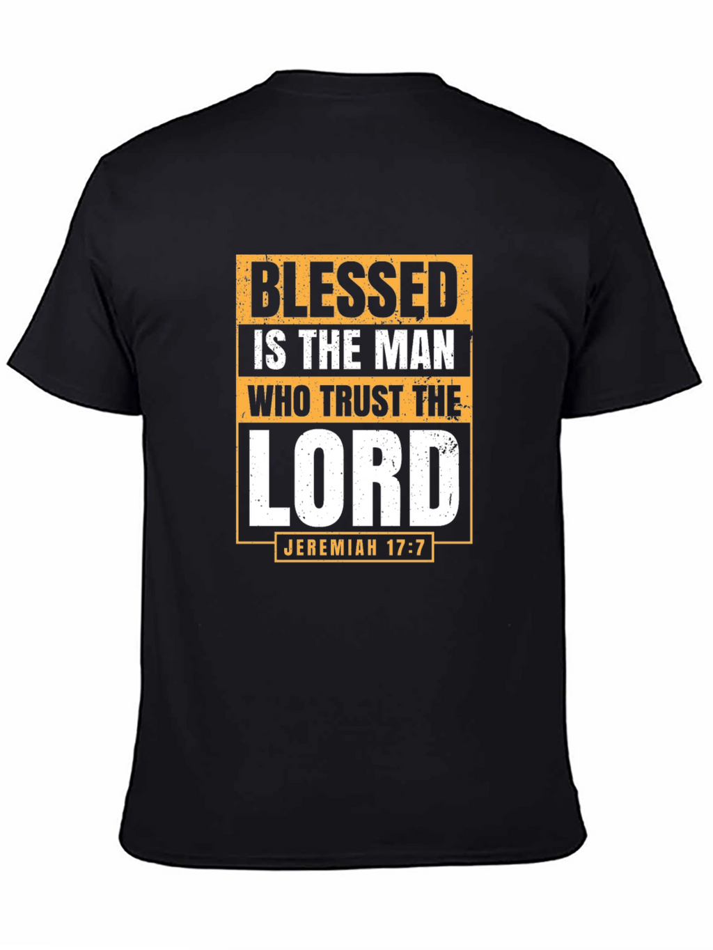 Blessed Is The Man T-Shirt