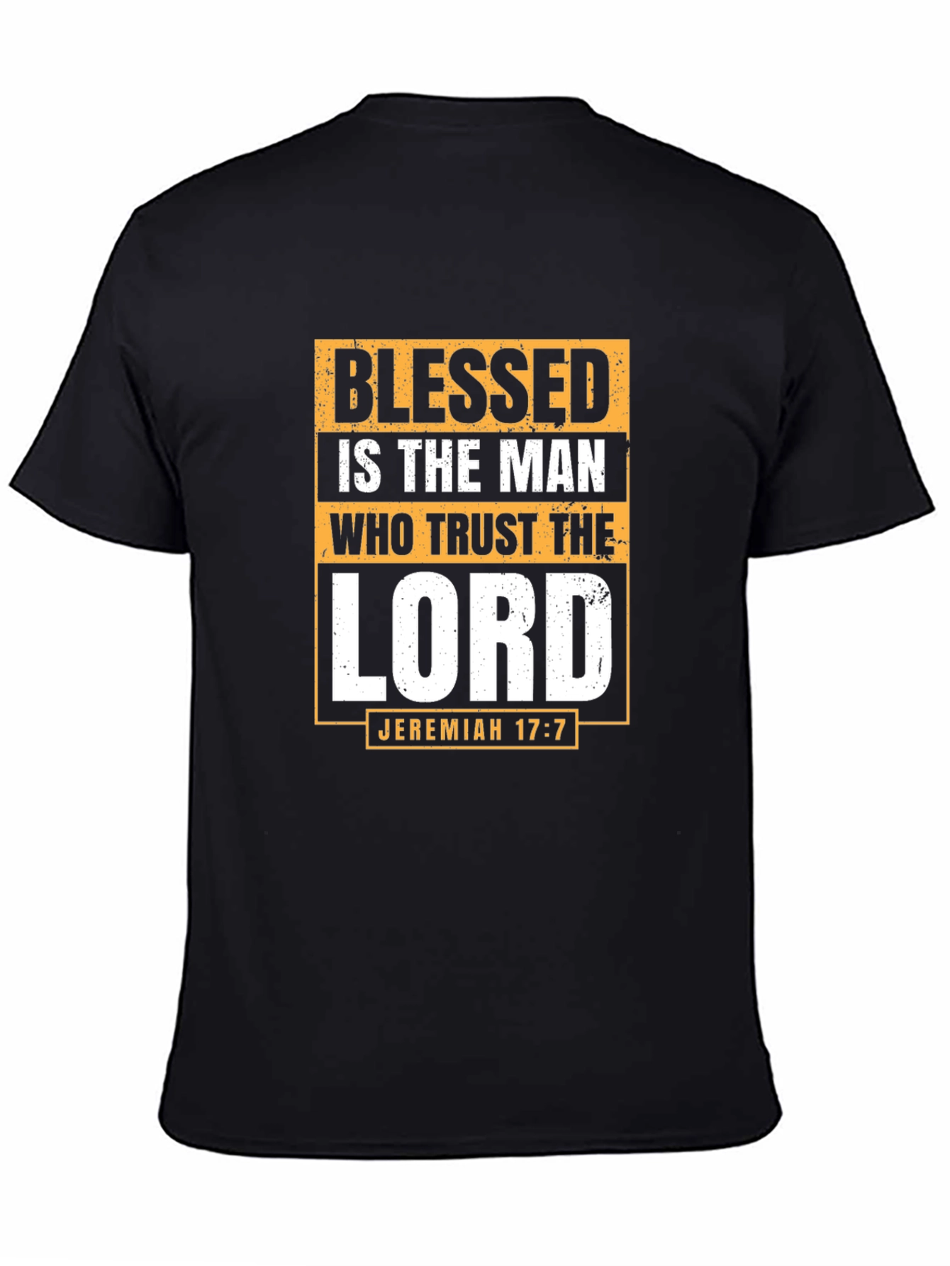 Blessed Is The Man T-Shirt