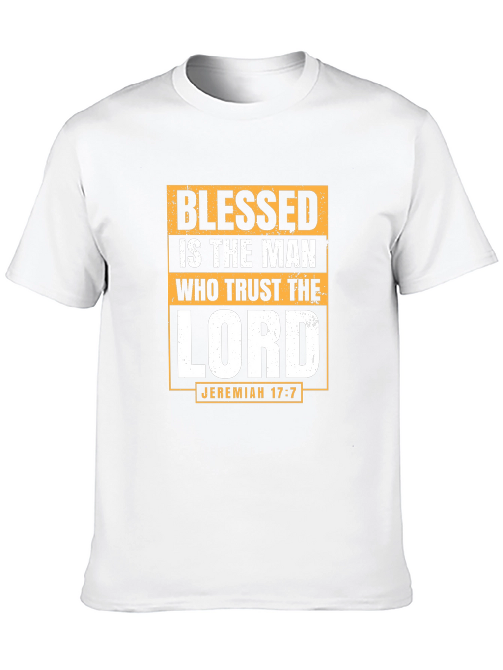 Blessed Is The Man T-Shirt