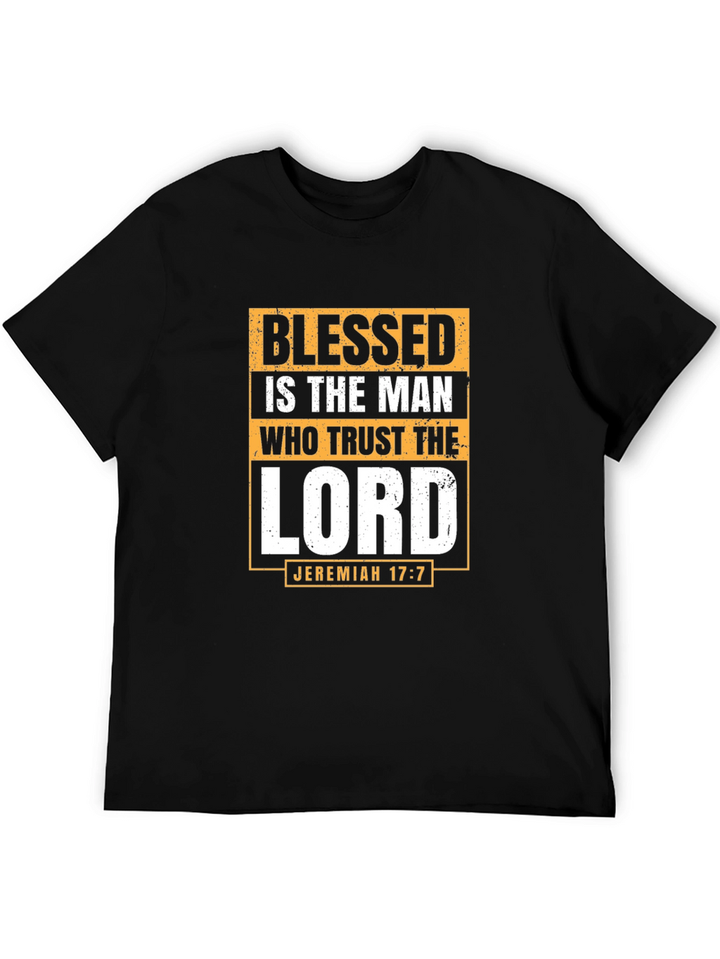 Blessed Is The Man T-Shirt