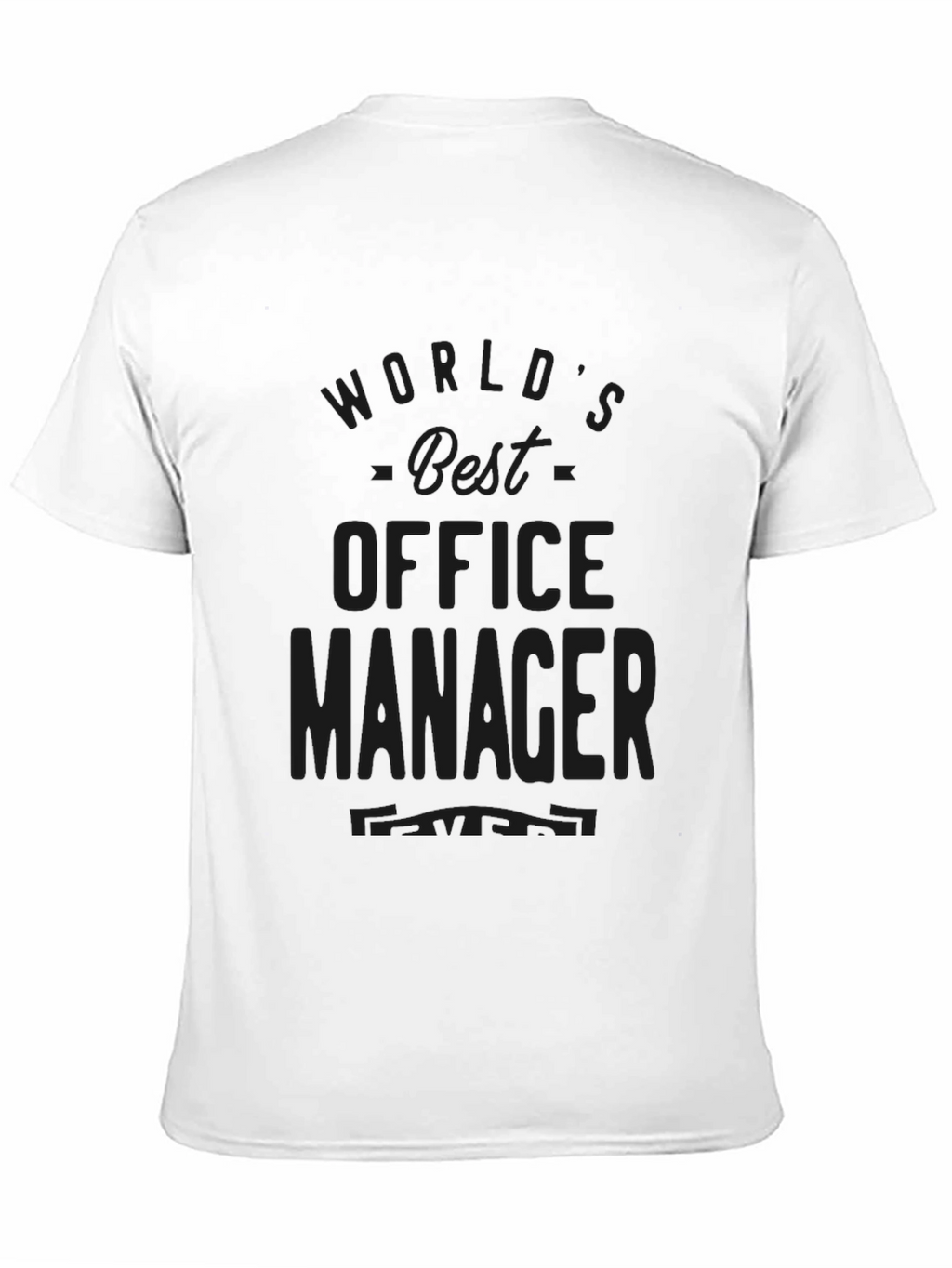 Worlds Best Office Manager Black T-Shirt