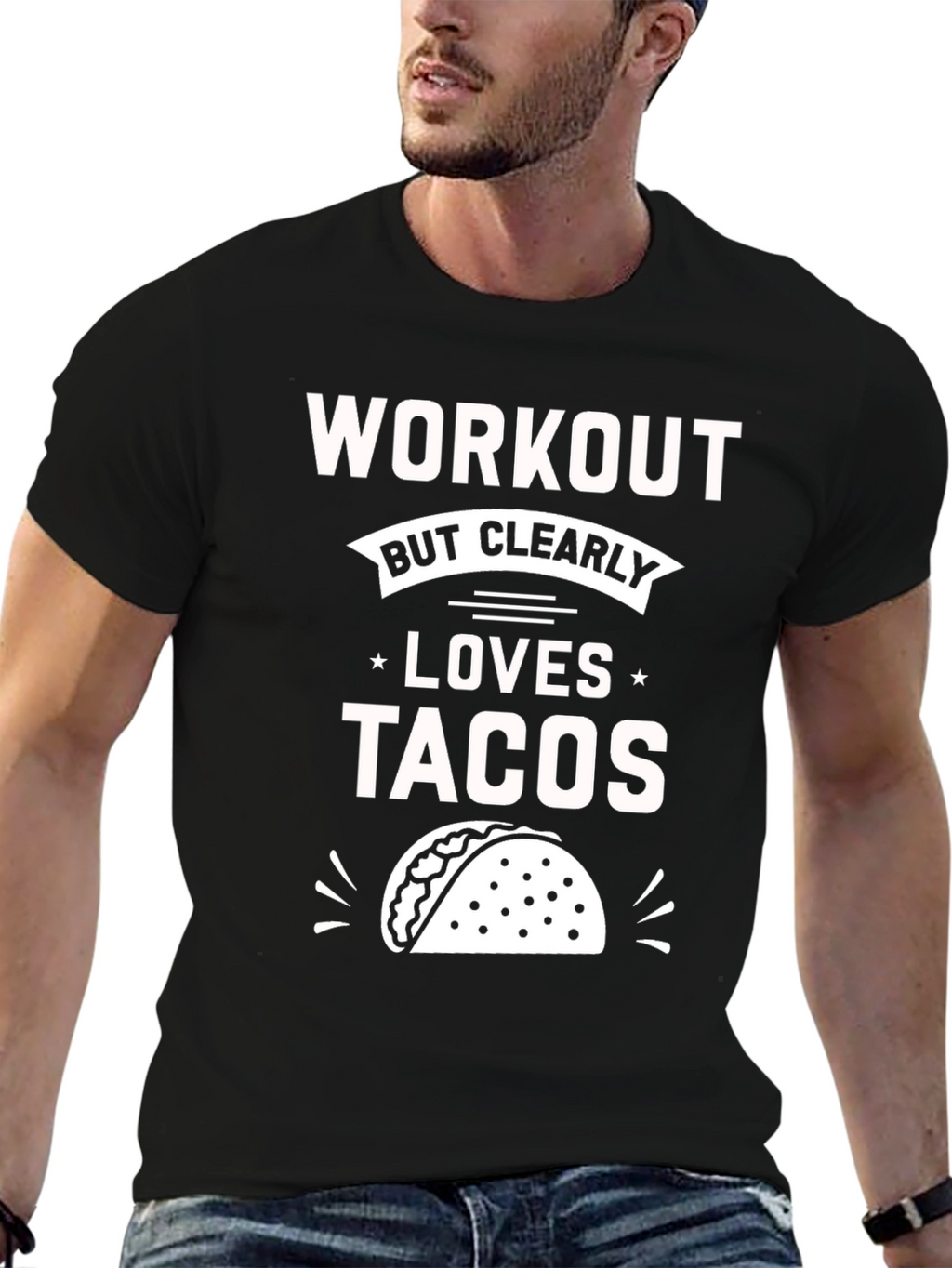 Workout But Clearly Loves Tacos T-Shirt