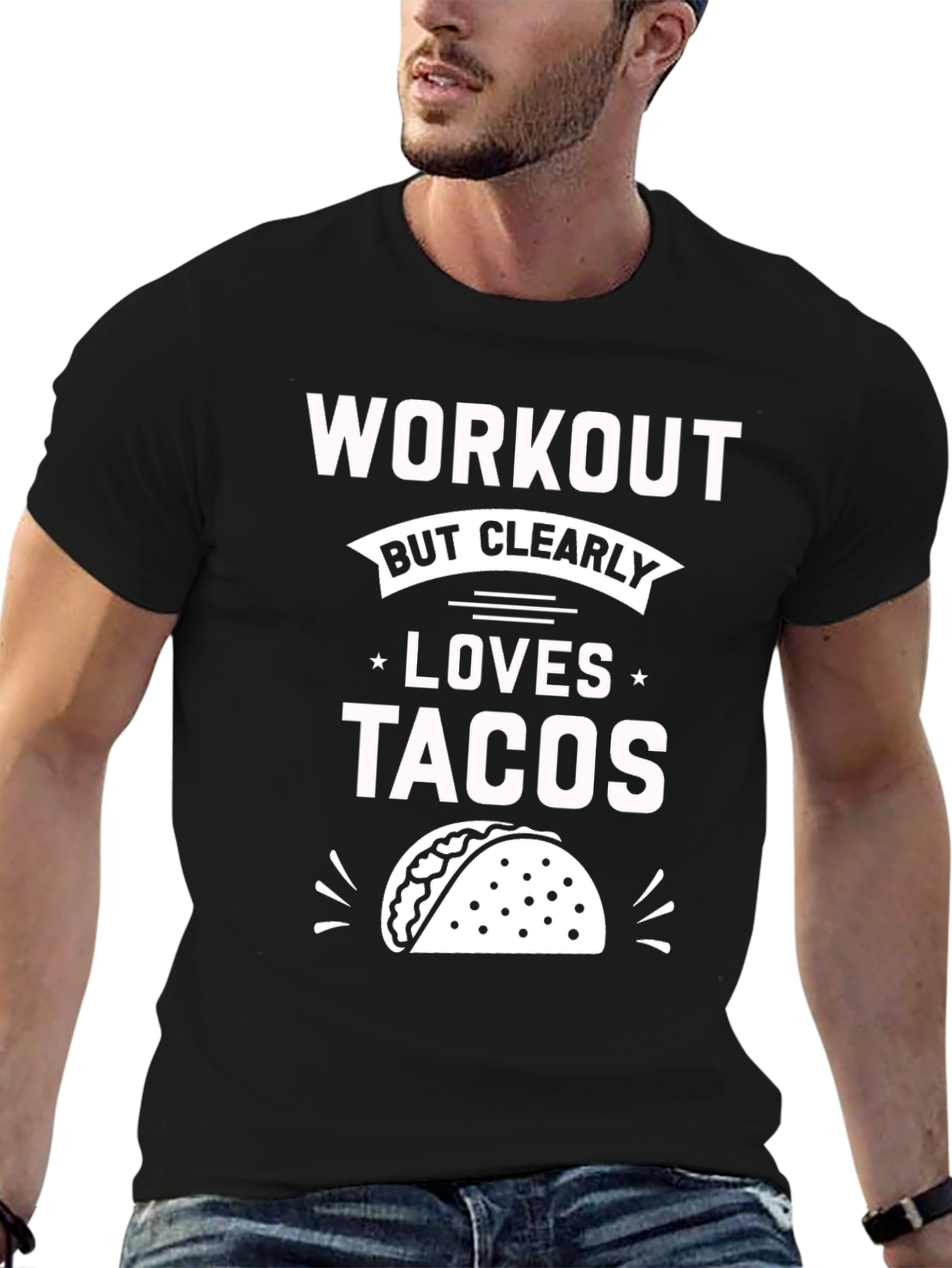 Workout But Clearly Loves Tacos T-Shirt