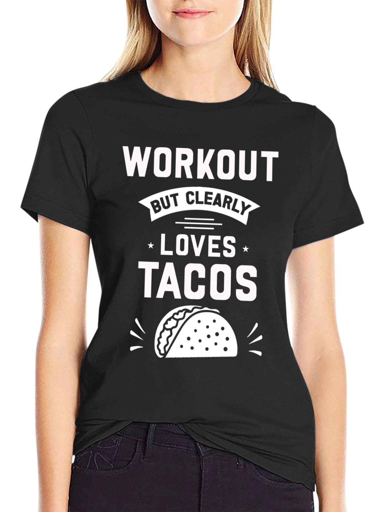 Workout But Clearly Loves Tacos T-Shirt