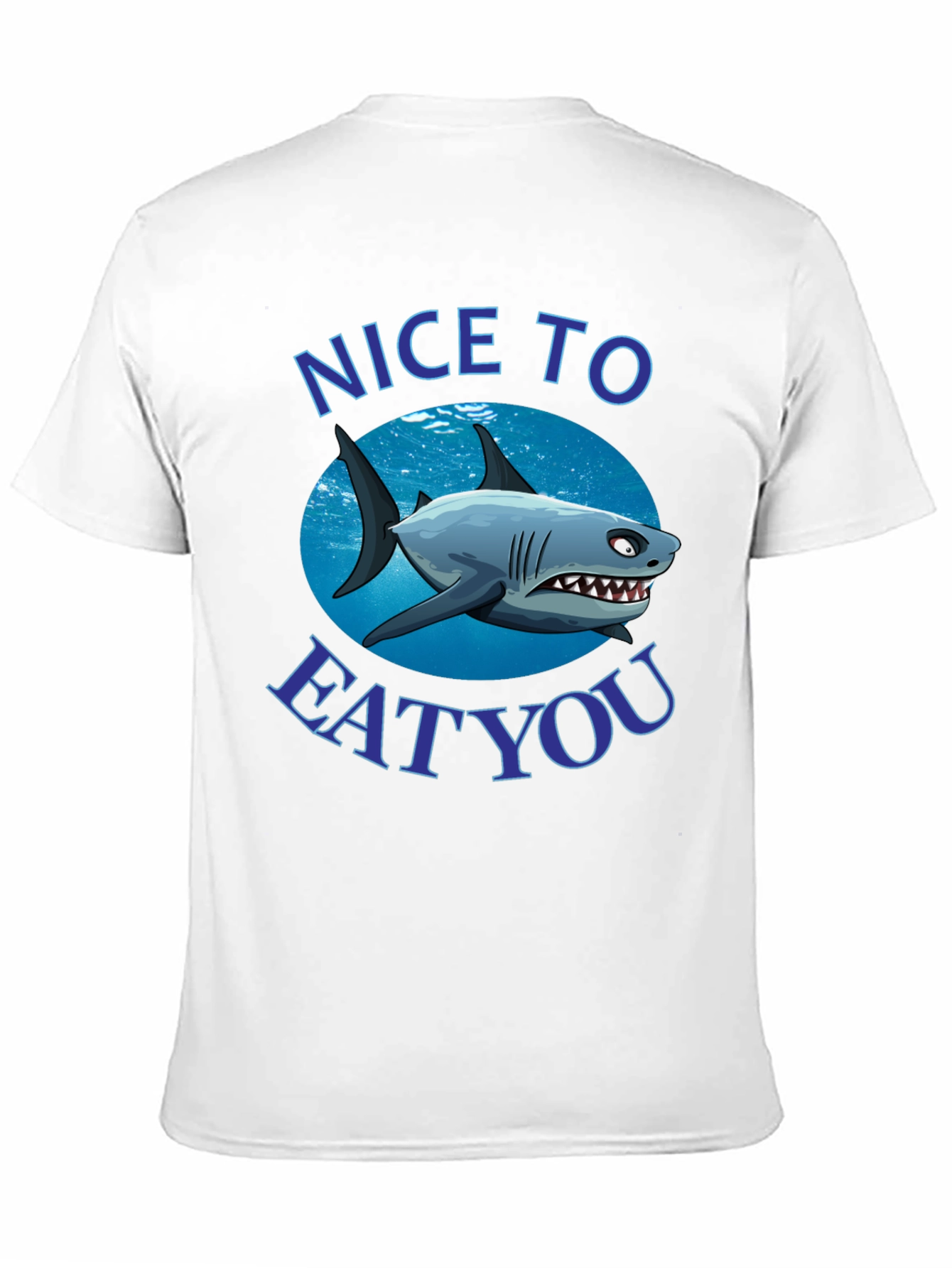 Funny Shark Graphic T-Shirt - Nice to Eat You