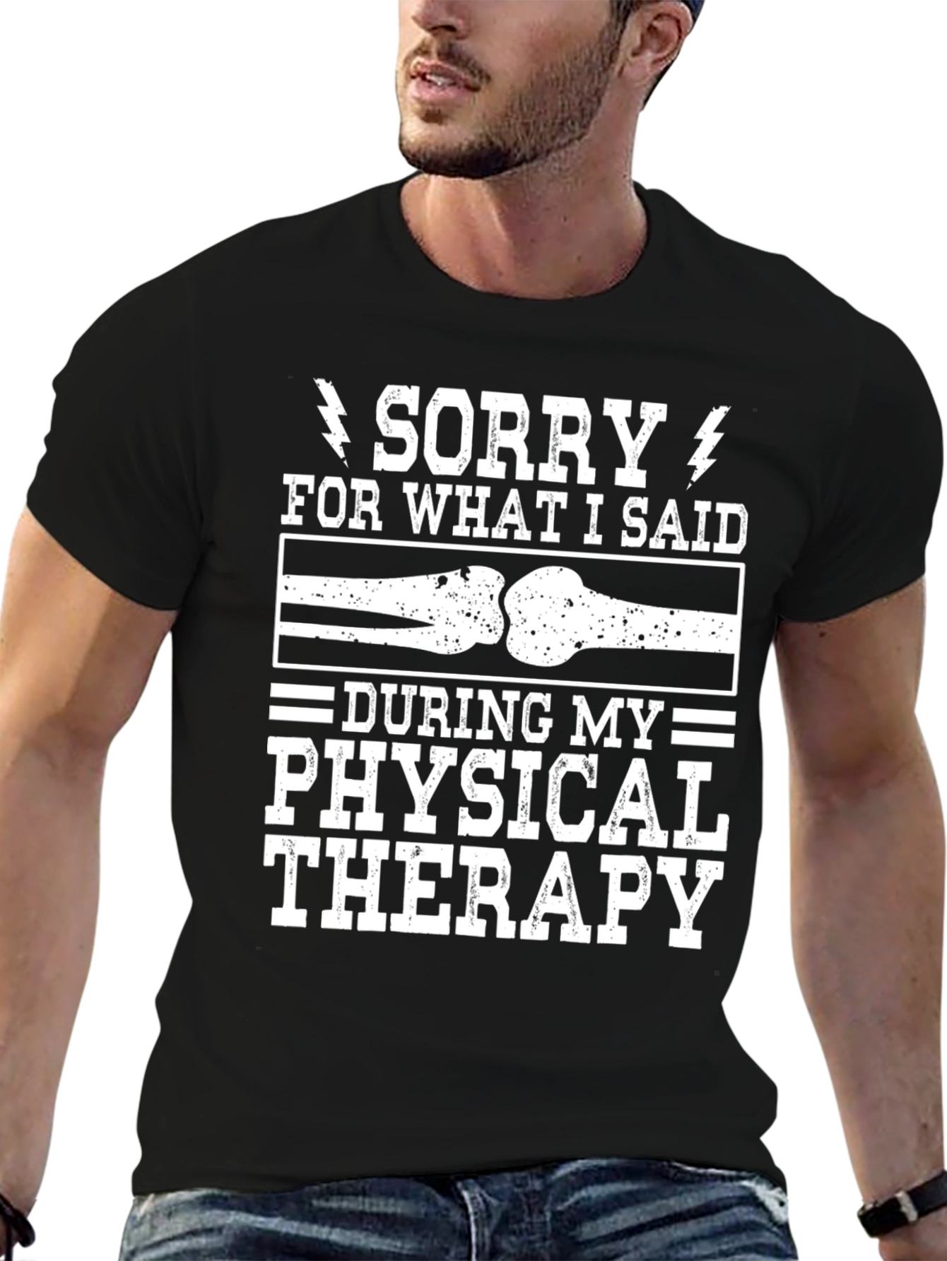 Sorry Physical Therapy T-Shirt - Funny Rehab Gift