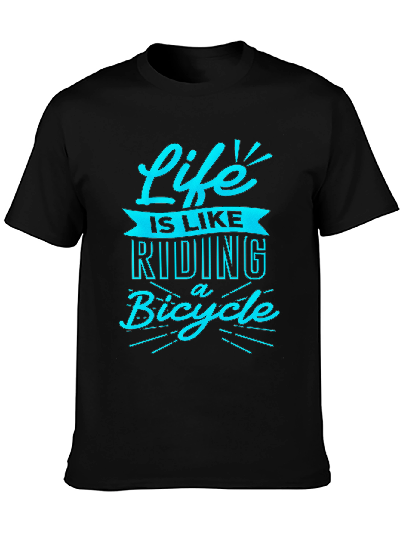 Life is Like Riding a Bicycle T-Shirt