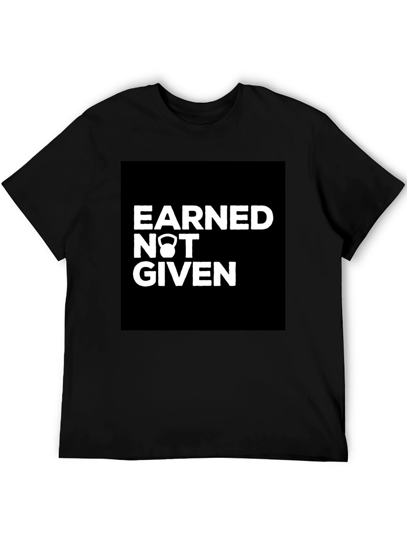 Earned Not Given Kettlebell Graphic T-Shirt
